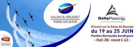 DELTA PLASTURGY SERA PRÉSENT AU SALON DU BOURGET 2017